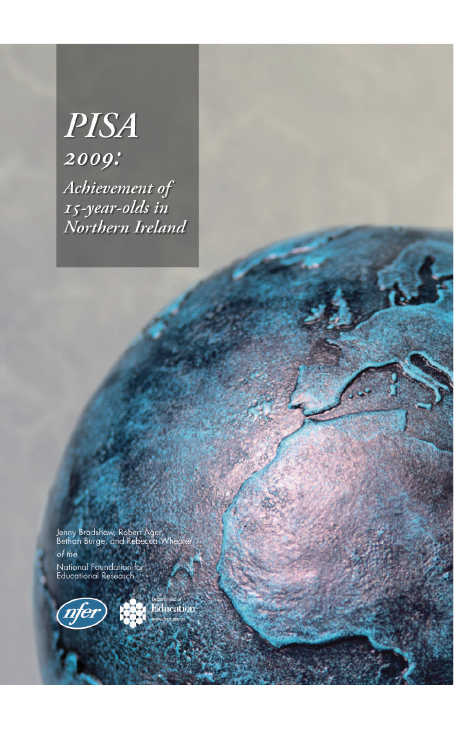 PISA 2009: Achievemant of 15 year olds in NI