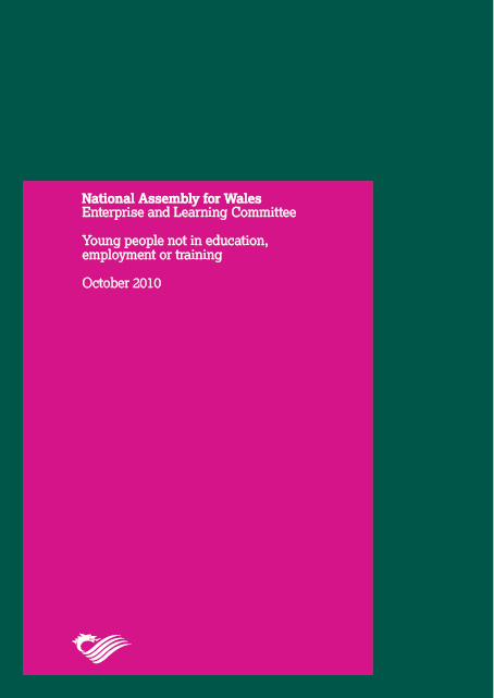 National Assembly for Wales - Enterprise and Learning Committee - Neets
